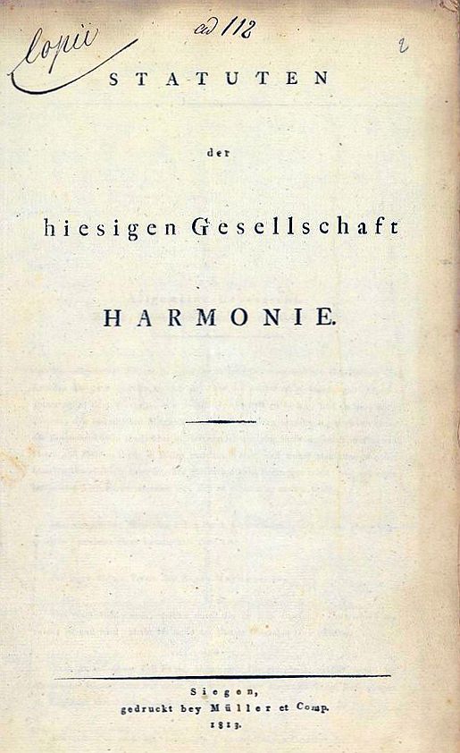 Deckblatt der Statuten der Siegener Gesellschaft Harmonie (LAV NRW W Fürstentum Oranien-Nassau, Geheimes Ratskolleg Dillenburg, fol. 2r)