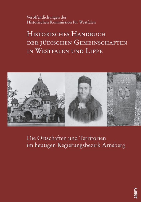Mit dem vierten Band über den Regierungsbezirk Arnsberg hat die Historische Kommission beim LWL das "Historische Handbuch der jüdischen Gemeinschaften" abgeschlossen. Foto: LWL